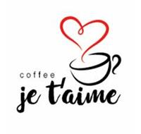 Je T'aime Coffee